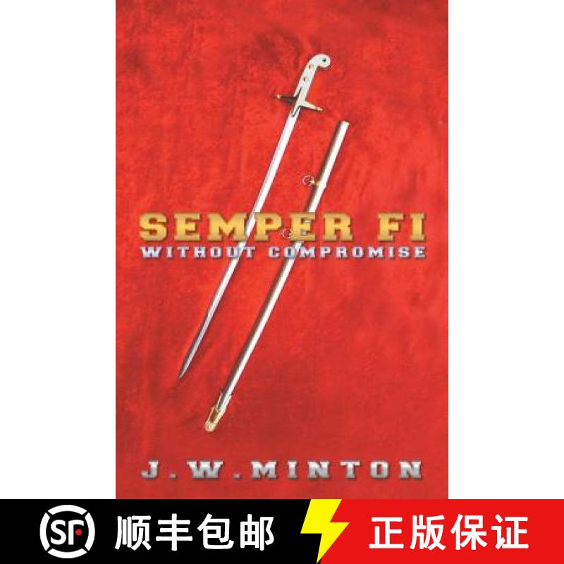 【3-4周达】Semper Fi: Without Compromise [9781452573618]