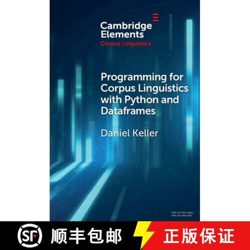 【3-4周达】精装 Programming for Corpus Linguistics with Python and Dataframes [9781009486781]