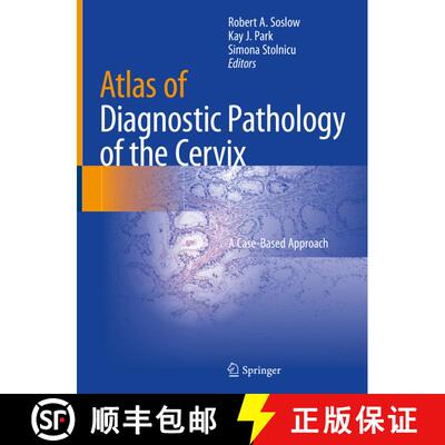【3-4周达】Atlas of Diagnostic Pathology of the Cervix: A Case-Based Approach [9783030499532]