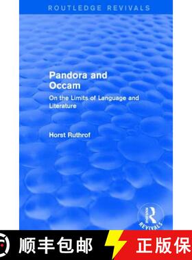 【3-4周达】Routledge Revivals: Pandora and OCCAM (1992): On the Limits of Language and Literature [9781138718883]