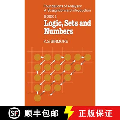 【3-4周达】The Foundations of Analysis: A Straightforward Introduction: Book 1 Logic, Sets and Numbers [9780521299152]