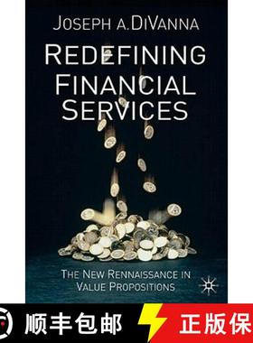 【3-4周达】Redefining Financial Services: The New Renaissance in Value Propositions [9780333995525]