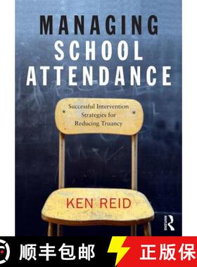 【3-4周达】Managing School Attendance : Successful intervention strategies for reducing truancy [9780415854474]