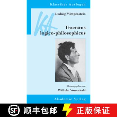 【3-4周达】Ludwig Wittgenstein: Tractatus logico–philosophicus [9783050026947]