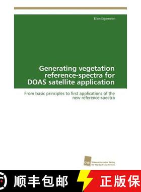预订 Generating vegetation reference-spectra for DOAS satellite application [9783838124124]