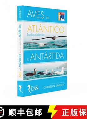 预订 Aves del Antlántico Sudoccidental & Antártida [Birds of the South West Atlantic & Antarctica] [9789874554819]