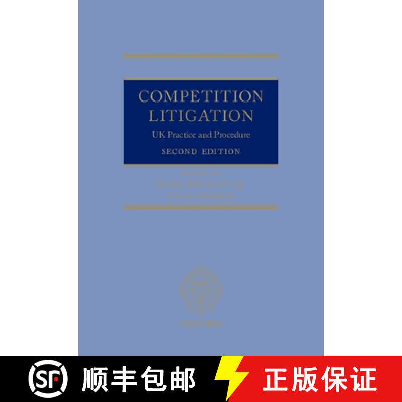 【3-4周达】Competition Litigation: UK Practice and Procedure [9780199665075]
