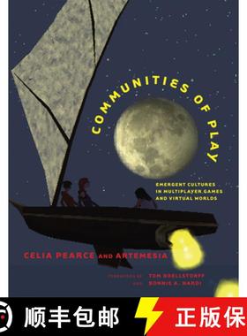 【3-4周达】Communities of Play: Emergent Cultures in Multiplayer Games and Virtual Worlds [9780262516730]