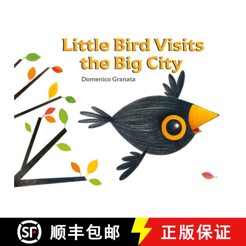 【3-4周达】Little Bird Visits the Big City [9789888342037]