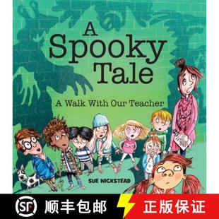 【3-4周达】A Spooky Tale: A walk with our teacher [9780993073748]