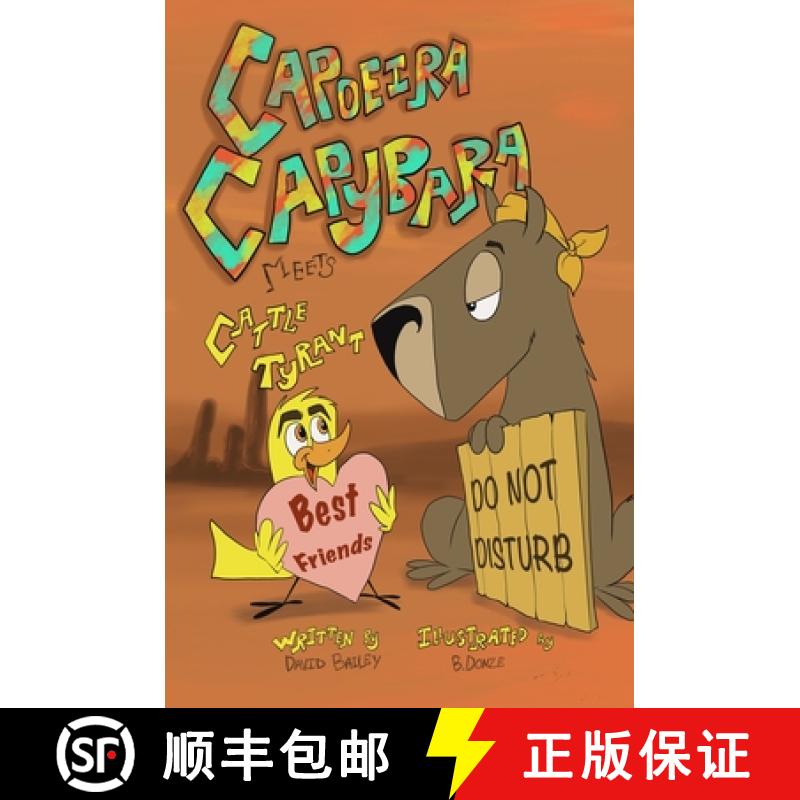 【3-4周达】Capoeira Capybara Meets Cattle Tyrant [9798218221546]