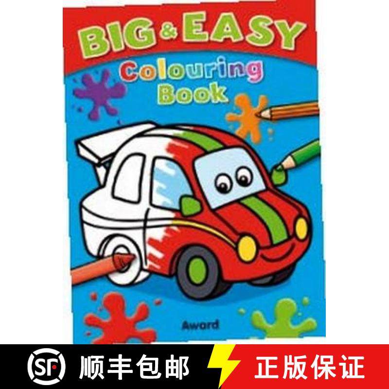 【3-4周达】Big and Easy Colouring Book - Car: Big Pictures, Bold Outlines, Perfect for Children Just ... [9781782701132]