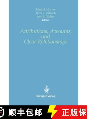 【3-4周达】Attributions, Accounts, and Close Relationships [9781461287506]
