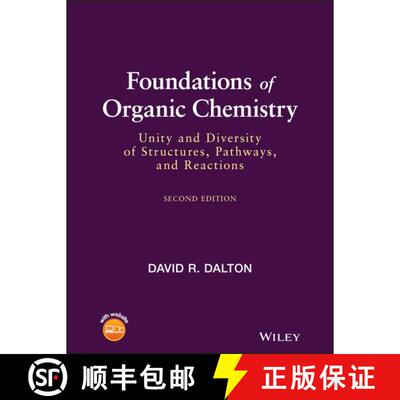 【3-4周达】精装 有机化学基础 Foundations Of Organic Chemistry: Unity And Diversity Of Structures, Pat... [9781119656425]