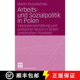 Polen Sozialpolitik Interessenvermittlung eine... Arbeits Tausch 4周达 9783531156095 und politischer