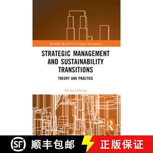 【3-4周达】Strategic Management and Sustainability Transitions: Theory and Practice [9781032360225]