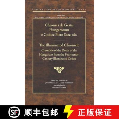【3-4周达】Central European Medieval Texts : Chronicle of the Deeds of the Hungarians from the Fourte... [9789633862643]