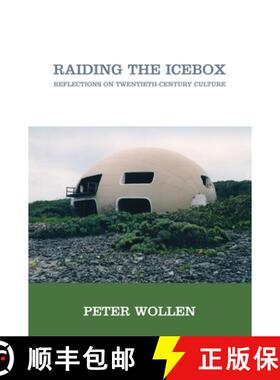【3-4周达】Raiding the Icebox: Reflections on Twentieth-Century Culture [9781844672509]