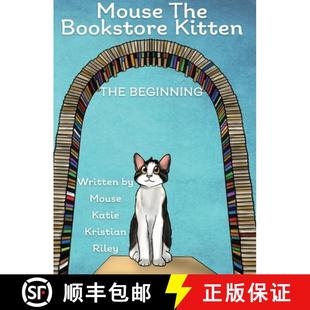 Bookstore Kitten The 预订 9781733183734 the Beginning Mouse