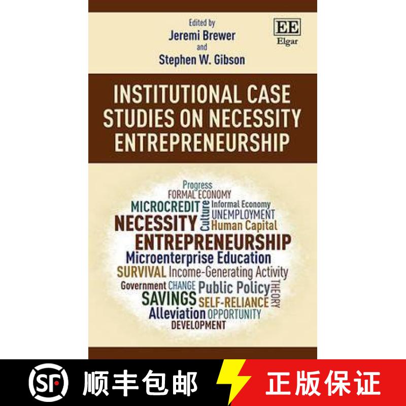 【3-4周达】Institutional Case Studies on Necessity Entrepreneurship [9781783472321]