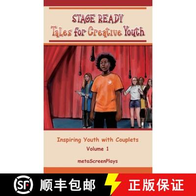 【3-4周达】Stage Ready Tales for Creative Youth: Inspiring Youth with Couplets - Vol. 1 [9798349305498]