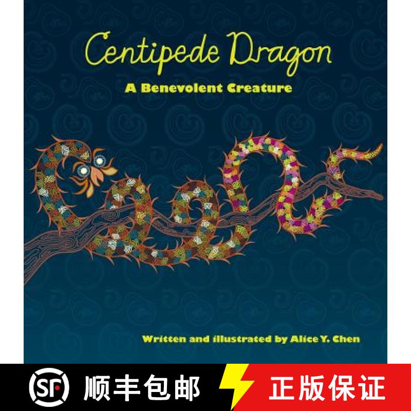 【3-4周达】Centipede Dragon: A Benevolent Creature [9780692233498]