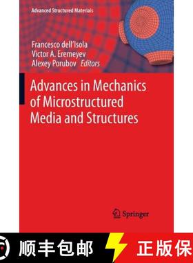 【3-4周达】Advances in Mechanics of Microstructured Media and Structures [9783030088385]