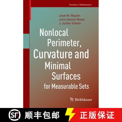 【3-4周达】Nonlocal Perimeter, Curvature and Minimal Surfaces for Measurable Sets [9783030062422]