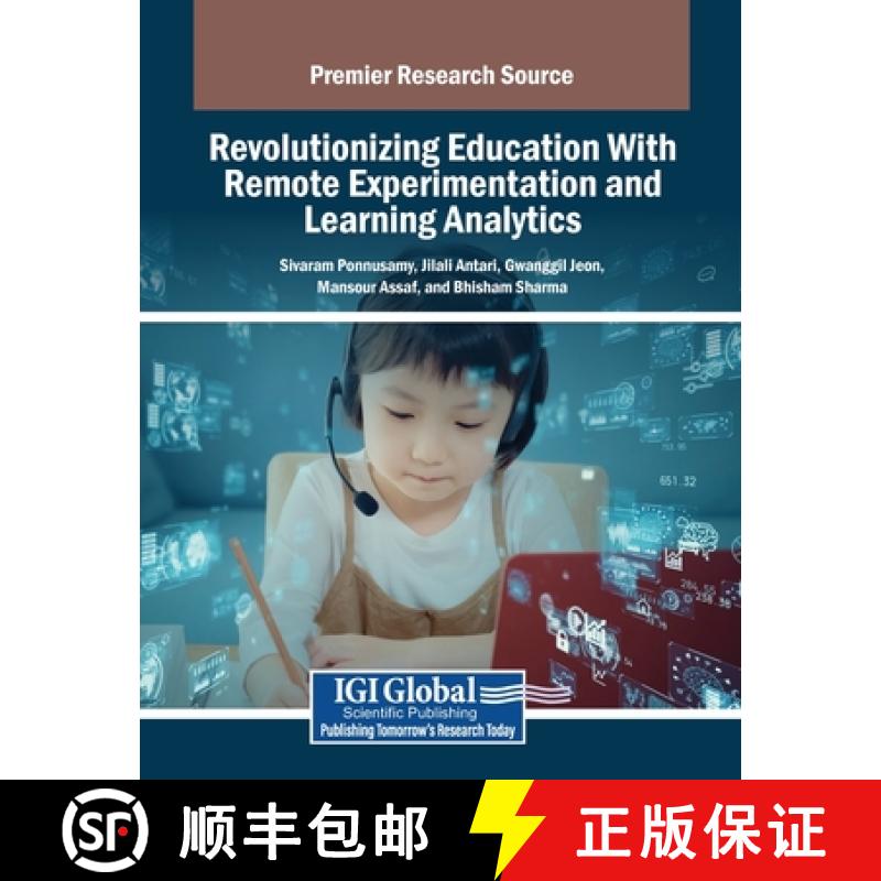 【2-3周达】Revolutionizing Education With Remote Experimentation and Learning Analytics [9798369385944]