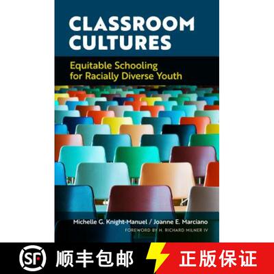 【3-4周达】Classroom Cultures: Equitable Schooling for Racially Diverse Youth [9780807759561]