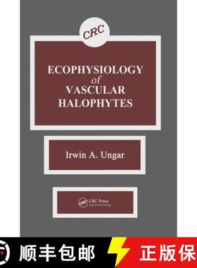 【3-4周达】Ecophysiology of Vascular Halophytes [9780849362170]
