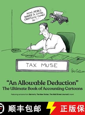 【3-4周达】An Allowable Deduction: Book of Accounting Cartoons [9781963079111]
