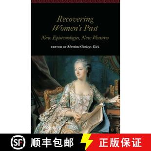 Past 9781496231796 4周达 Ventures Epistemologies New Women Recovering