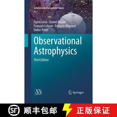 【3-4周达】Observational Astrophysics (Softcover reprint of the original 3rd ed. 2012) (Softcover rep... [9783662517338]