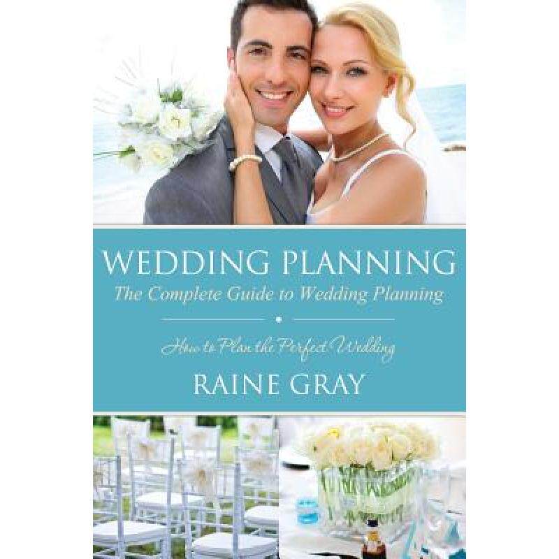 预订 wedding planning: the complete guide. [9781632874733]