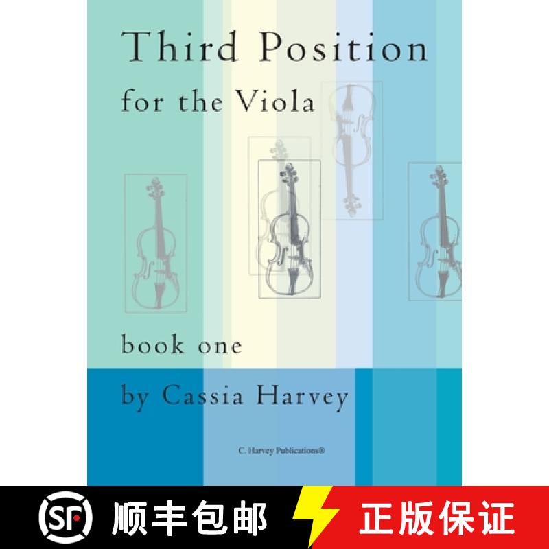 【3-4周达】Third Position for the Viola, Book One [9781635230871]