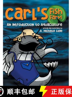 【3-4周达】Carl's Fish Farm: An Introduction to Aquaculture [9798985736601]