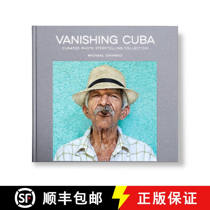 【3-4周达】Vanishing Cuba - Silver Edition: Curated Photo Storytelling Collection -- Silver Edition [9781737767800]