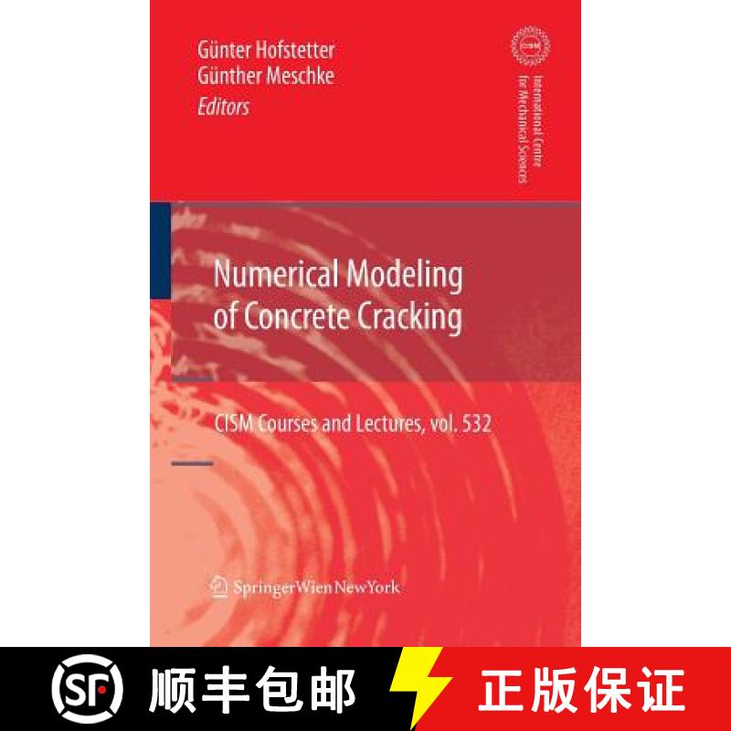 【3-4周达】Numerical Modeling of Concrete Cracking [9783709111239]