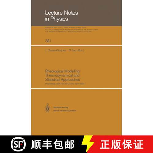 【3-4周达】Rheological Modelling: Thermodynamical and Statistical Approaches: Proceedings of the Meet... [9783662138687]