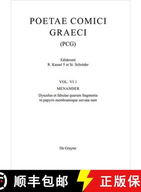 预订 Menander: Dyscolus Et Fabulae Quarum Fragmenta in Papyris Membranisque Servata Sunt [9783110109238]