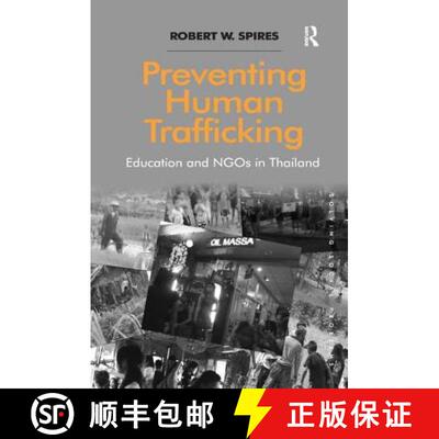 【3-4周达】精装 Preventing Human Trafficking : Education and NGOs in Thailand [9781472443021]