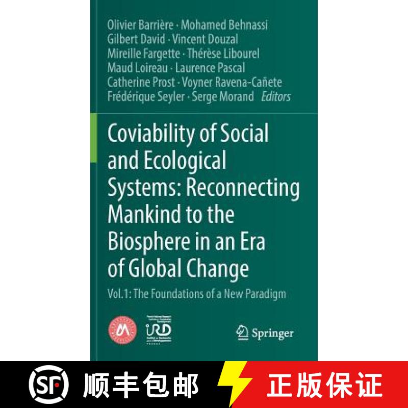 【3-4周达】Coviability of Social and Ecological Systems: Reconnecting Mankind to the Biosphere in an ... [9783319784960]