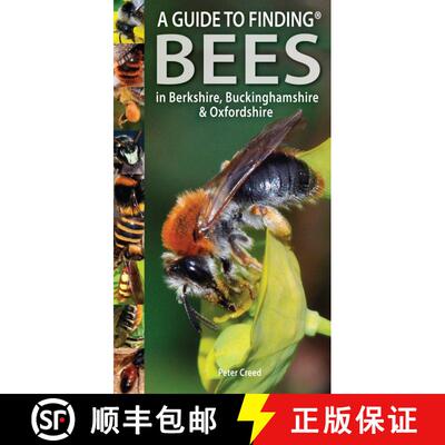 【3-4周达】Guide to Finding Bees in Berkshire, Buckinghamshire and Oxfordshire [9781874357858]