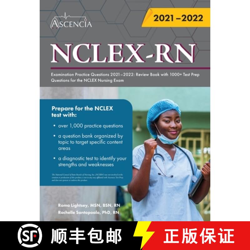 【3-4周达】NCLEX-RN Examination Practice Questions 2021-2022: Review Book with 1000+ Test Prep Questi... [9781635309836]