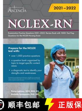 【3-4周达】NCLEX-RN Examination Practice Questions 2021-2022: Review Book with 1000+ Test Prep Questi... [9781635309836]