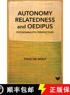 【3-4周达】Autonomy, Relatedness and Oedipus : Psychoanalytic Perspectives [9781912691999]