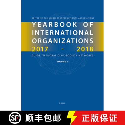 预订 精装 Yearbook of International Organizations 2017-2018, Volume 5: Statistics, Visualizations, an... [9789004344808]