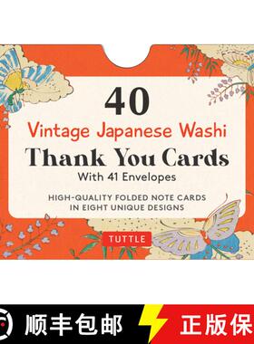 【3-4周达】40 Thank You Cards in Vintage Japanese Washi Designs: 4 1/2 X 3 Inch Blank Cards in 8 Uniq... [9780804856614]