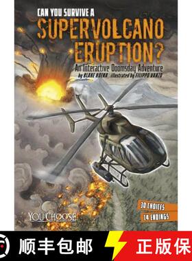 预订 Can You Survive a Supervolcano Eruption?: An Interactive Doomsday Adventure [9781491481264]
